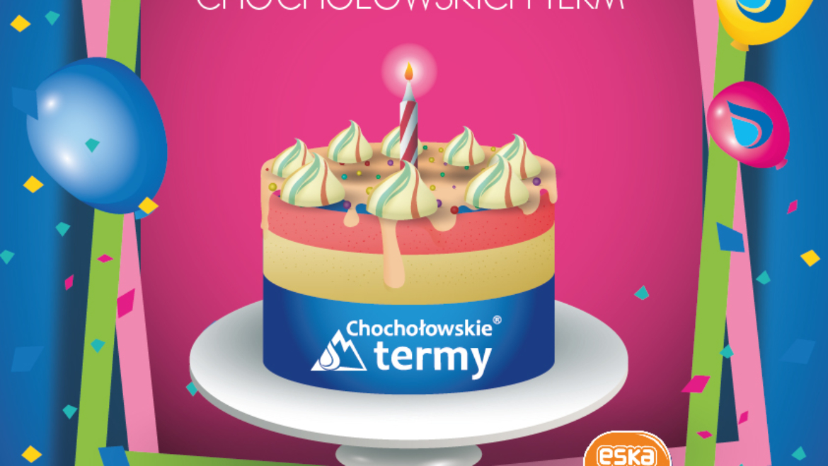Pierwsze urodziny Chochołowskich Term!